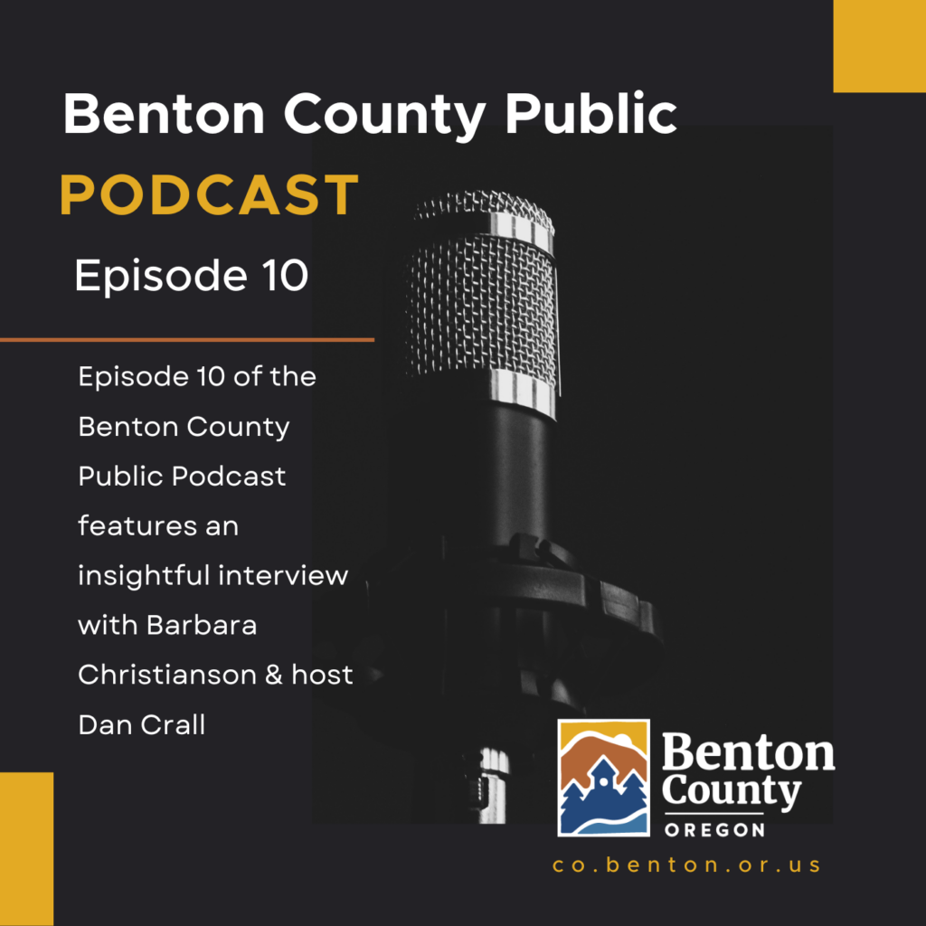 Listen to episode 10 of the Benton County Public Podcast.